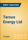 Tersus Energy Ltd - Strategic SWOT Analysis Review- Product Image