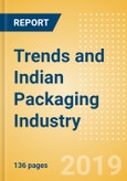 Trends and Opportunities in the Indian Packaging Industry- Product Image