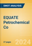 EQUATE Petrochemical Co - Strategic SWOT Analysis Review- Product Image