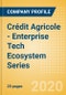 Crédit Agricole - Enterprise Tech Ecosystem Series - Product Thumbnail Image
