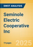 Seminole Electric Cooperative Inc - Strategic SWOT Analysis Review- Product Image