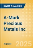 A-Mark Precious Metals Inc (AMRK) - Financial and Strategic SWOT Analysis Review- Product Image