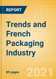 Trends and Opportunities in the French Packaging Industry- Product Image
