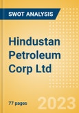 Hindustan Petroleum Corp Ltd (HINDPETRO) - Financial and Strategic SWOT Analysis Review- Product Image