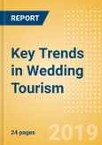 Key Trends in Wedding Tourism- Product Image