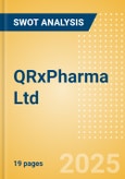 QRxPharma Ltd - Strategic SWOT Analysis Review- Product Image