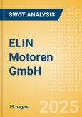 ELIN Motoren GmbH - Strategic SWOT Analysis Review- Product Image