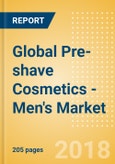 Global Pre-shave Cosmetics - Men's (Male Toiletries) Market - Outlook to 2022: Market Size, Growth and Forecast Analytics- Product Image