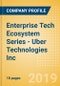 Enterprise Tech Ecosystem Series - Uber Technologies Inc. - Product Thumbnail Image
