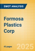 Formosa Plastics Corp (1301) - Financial and Strategic SWOT Analysis Review- Product Image