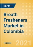 Breath Fresheners (Non-Confectionery) (Oral Hygiene) Market in Colombia - Outlook to 2025; Market Size, Growth and Forecast Analytics- Product Image