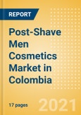 Post-Shave Men Cosmetics (Male Toiletries) Market in Colombia - Outlook to 2025; Market Size, Growth and Forecast Analytics- Product Image