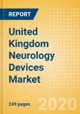 United Kingdom Neurology Devices Market Outlook to 2025 - Hydrocephalus shunts, Interventional Neuroradiology, Minimally Invasive Neurosurgery and Others.- Product Image