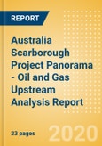 Australia Scarborough Project Panorama - Oil and Gas Upstream Analysis Report- Product Image