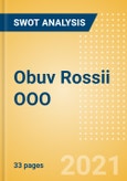 Obuv Rossii OOO (OBUV) - Financial and Strategic SWOT Analysis Review- Product Image