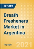 Breath Fresheners (Non-Confectionery) (Oral Hygiene) Market in Argentina - Outlook to 2025; Market Size, Growth and Forecast Analytics- Product Image