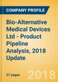 Bio-Alternative Medical Devices Ltd - Product Pipeline Analysis, 2018 Update- Product Image
