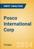 Posco International Corp (047050) - Financial and Strategic SWOT Analysis Review- Product Image