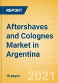 Aftershaves and Colognes (Male Toiletries) Market in Argentina - Outlook to 2025; Market Size, Growth and Forecast Analytics- Product Image