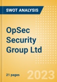 OpSec Security Group Ltd - Strategic SWOT Analysis Review- Product Image