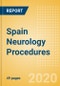 Spain Neurology Procedures Outlook to 2025 - Hydrocephalus Shunting Procedures, Neurovascular Thrombectomy Procedures, ICP Procedures and Others. - Product Thumbnail Image