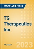 TG Therapeutics Inc (TGTX) - Financial and Strategic SWOT Analysis Review- Product Image