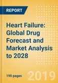 Heart Failure: Global Drug Forecast and Market Analysis to 2028- Product Image