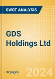 GDS Holdings Ltd (9698) - Financial and Strategic SWOT Analysis Review- Product Image