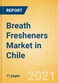Breath Fresheners (Non-Confectionery) (Oral Hygiene) Market in Chile - Outlook to 2025; Market Size, Growth and Forecast Analytics- Product Image