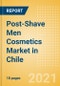 Post-Shave Men Cosmetics (Male Toiletries) Market in Chile - Outlook to 2025; Market Size, Growth and Forecast Analytics - Product Thumbnail Image