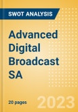 Advanced Digital Broadcast SA - Strategic SWOT Analysis Review- Product Image