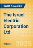 The Israel Electric Corporation Ltd - Strategic SWOT Analysis Review- Product Image