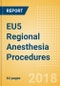 EU5 Regional Anesthesia Procedures Outlook to 2025 - Product Thumbnail Image