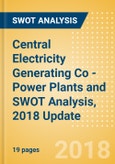 Central Electricity Generating Co - Power Plants and SWOT Analysis, 2018 Update- Product Image