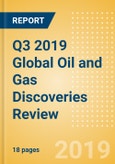 Q3 2019 Global Oil and Gas Discoveries Review - South America and Europe Dominate with Highest Number of Discoveries in Quarter- Product Image