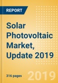 Solar Photovoltaic (PV) Market, Update 2019 - Global Market Size, Market Share, Average Price, Regulations, and Key Country Analysis to 2030- Product Image