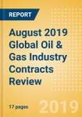 August 2019 Global Oil & Gas Industry Contracts Review - ADNOC Awards Major Well Drilling and Completion Equipment Contracts in UAE- Product Image