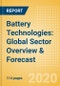 Battery Technologies: Global Sector Overview & Forecast - Product Thumbnail Image