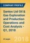 Santos Ltd Oil & Gas Exploration and Production Operations and Cost Analysis - Q1, 2018 - Product Thumbnail Image