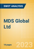 MDS Global Ltd - Strategic SWOT Analysis Review- Product Image