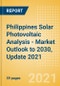 Philippines Solar Photovoltaic (PV) Analysis - Market Outlook to 2030, Update 2021 - Product Thumbnail Image