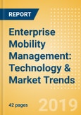 Enterprise Mobility Management: Technology & Market Trends- Product Image
