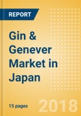 Gin & Genever (Spirits) Market in Japan - Outlook to 2022: Market Size, Growth and Forecast Analytics- Product Image