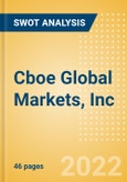 Cboe Global Markets, Inc (CBOE) - Financial and Strategic SWOT Analysis Review- Product Image
