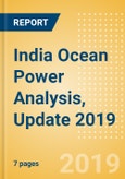 India Ocean Power Analysis, Update 2019- Product Image