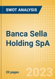 Banca Sella Holding SpA - Strategic SWOT Analysis Review- Product Image