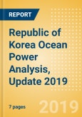 Republic of Korea Ocean Power Analysis, Update 2019- Product Image