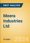 Meera Industries Ltd (540519) - Financial and Strategic SWOT Analysis Review- Product Image