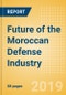 Future of the Moroccan Defense Industry - Market Attractiveness, Competitive Landscape and Forecasts to 2024 - Product Thumbnail Image