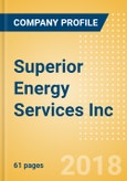 Superior Energy Services Inc Oil & Gas Exploration and Production Operations and Cost Analysis - 2017- Product Image